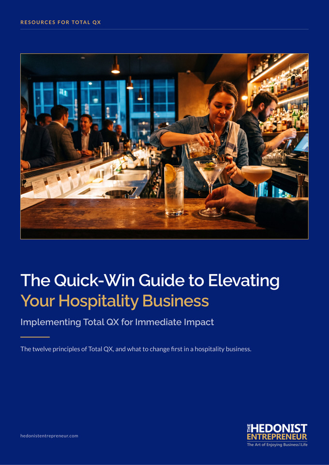 The Quick-Win Guide to Elevating Your Hospitality Business: Implementing Total QX™ for Immediate Impact cover